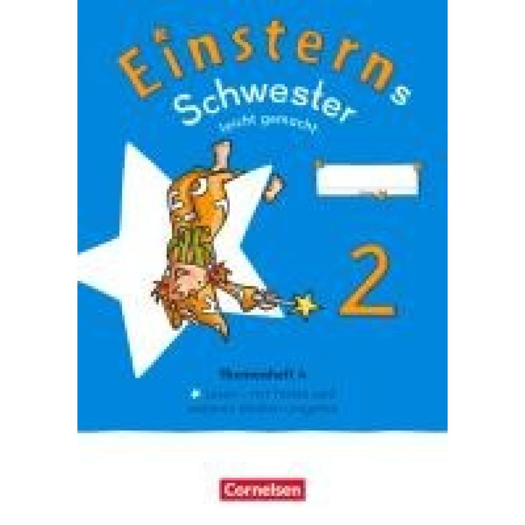 9783464813690 - Einsterns Schwester - Sprache und Lesen - Neubearbeitung 2022 - 2 Schuljahr Kartoniert (TB)