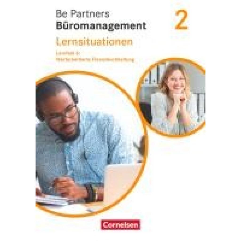 Seiler, Anja: Be Partners - Büromanagement 2. Ausbildungsjahr: Lernfelder 5-8 - Wertorientierte Finanzbuchhaltung