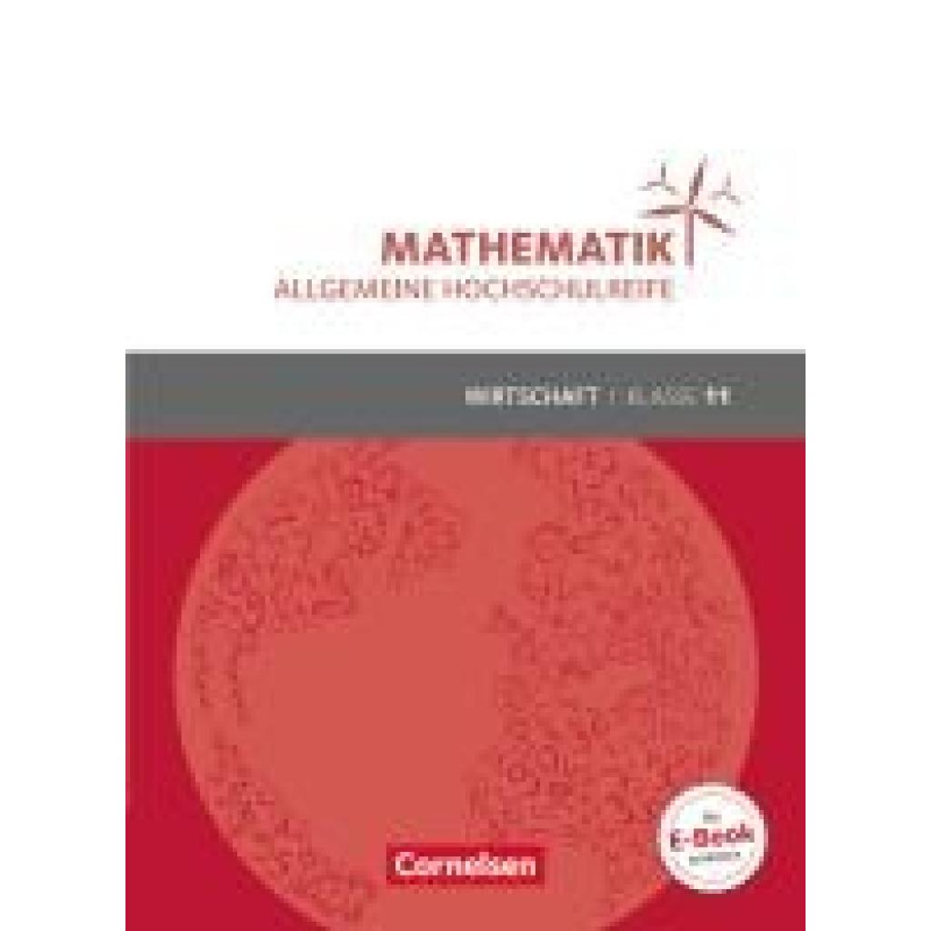 9783064510180 - Mathematik - Allgemeine Hochschulreife   Mathematik - Allgemeine Hochschulreife - Wirtschaft - Klasse 11 - Rolf Schöwe Volker Klotz Kartoniert (TB)