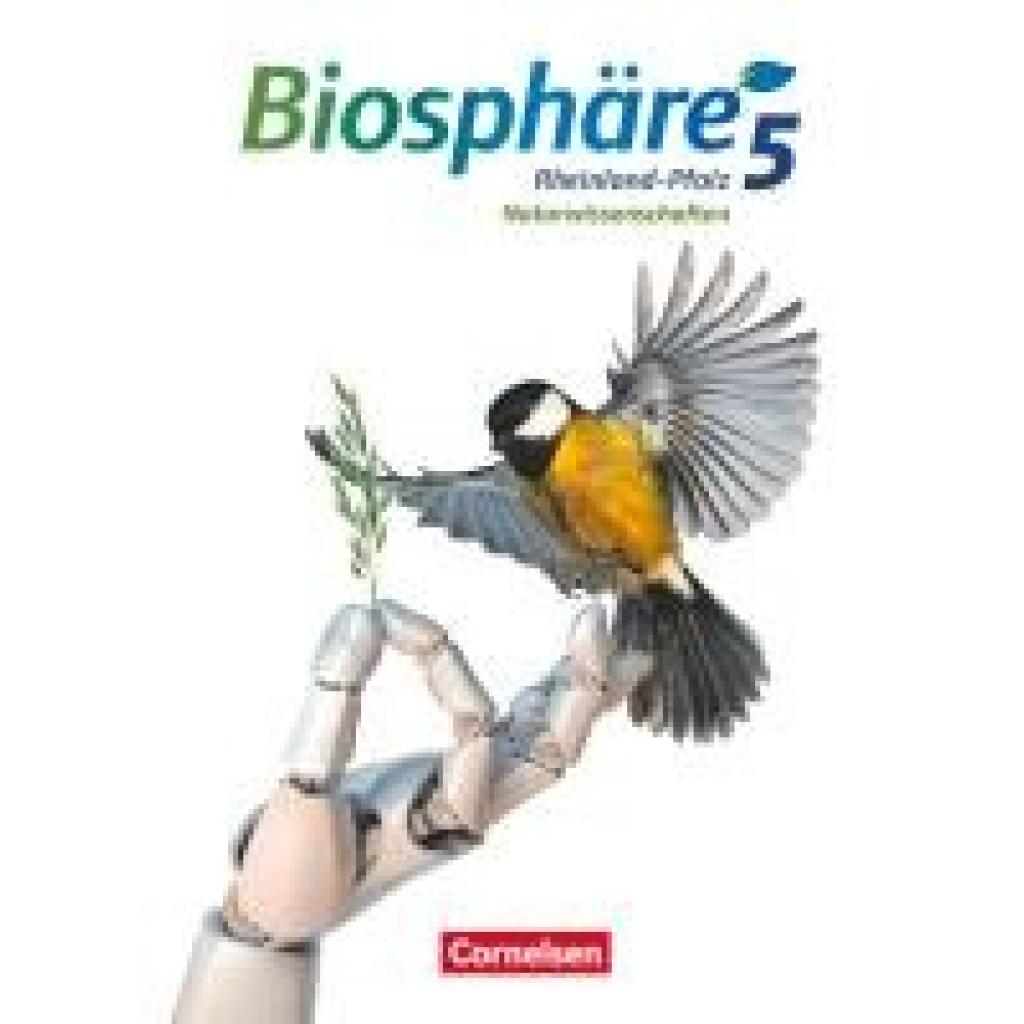 Hübner, Silke: Biosphäre Sekundarstufe I 5. Schuljahr. Gymnasium Rheinland-Pfalz - Schülerbuch