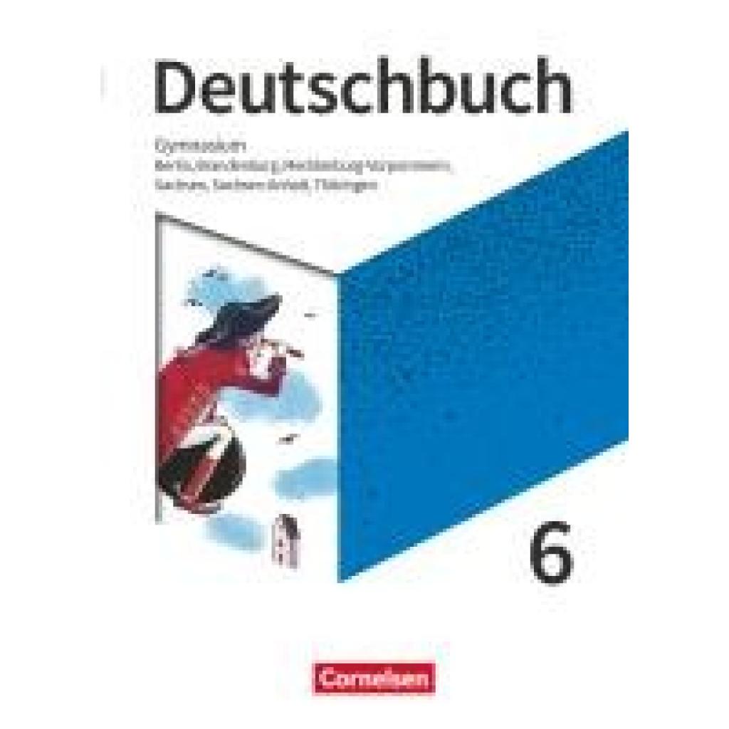 9783062000911 - Deutschbuch Gymnasium - Berlin Brandenburg Mecklenburg-Vorpommern Sachsen Sachsen-Anhalt und Thüringen - Neue Ausgab - Frank Schneider Deborah Mohr Angela Mielke Gebunden