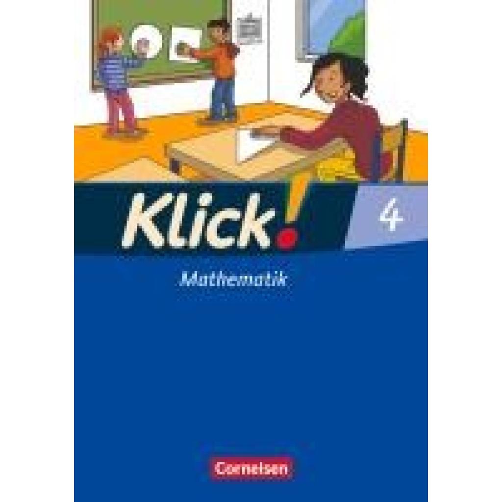 Weisse, Silvia: Klick! Mathematik 4. Schuljahr - Unterstufe, Förderschule - Schulbuch