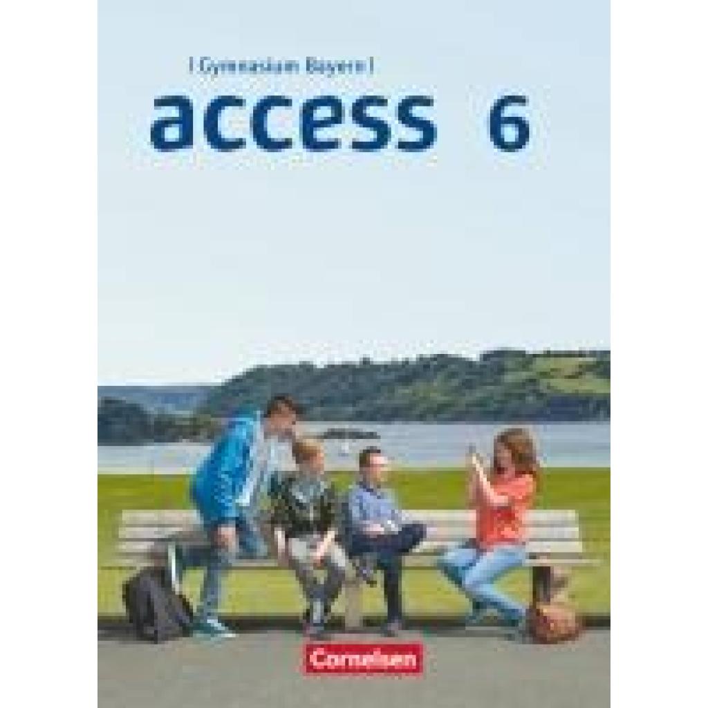 Seidl, Jennifer: Access - Bayern 6. Jahrgangsstufe - Schülerbuch