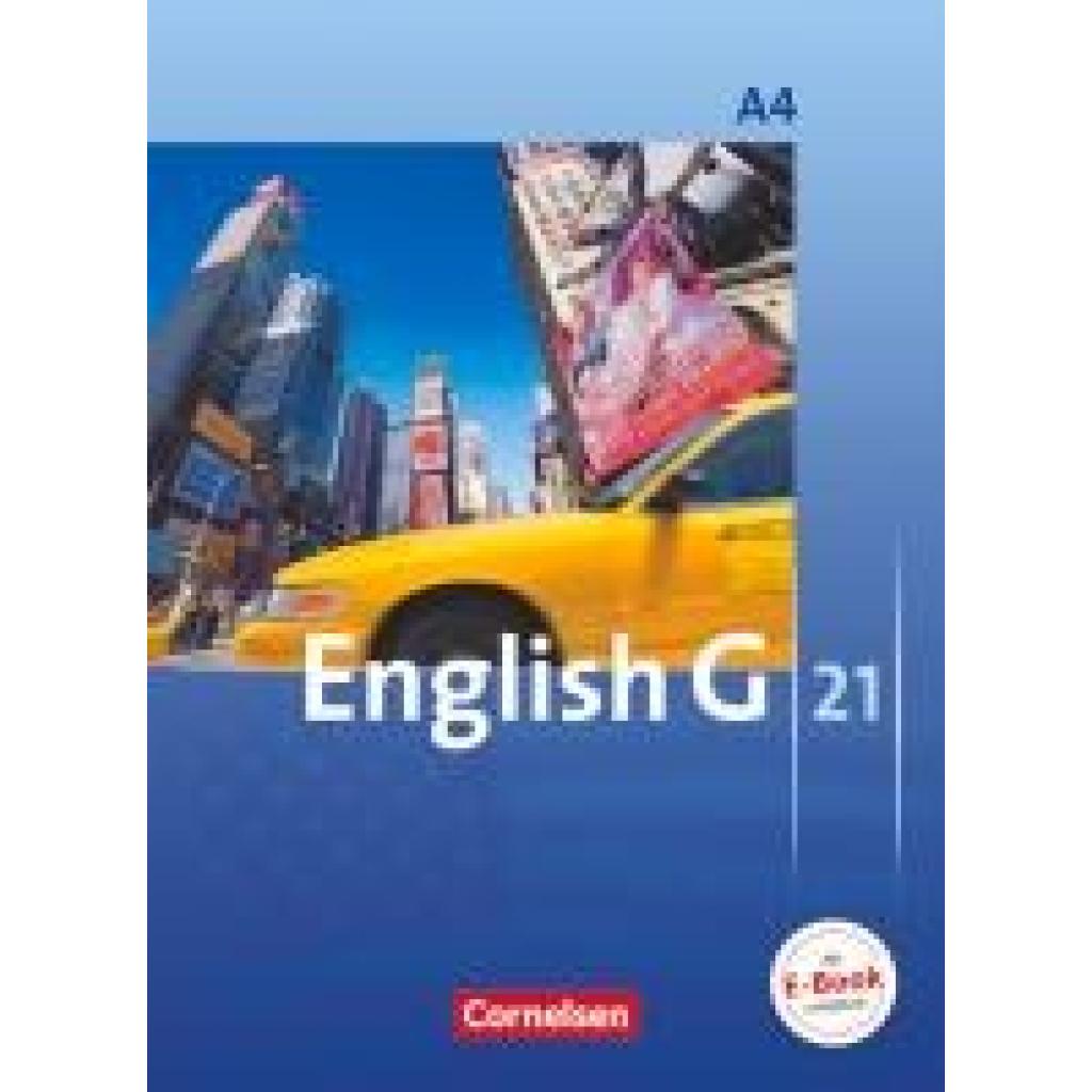 9783060313075 - English G 21   English G 21 - Ausgabe A - Band 4 8 Schuljahr - Barbara Derkow-Disselbeck Susan Abbey Allen J Woppert David Christie Kartoniert (TB)
