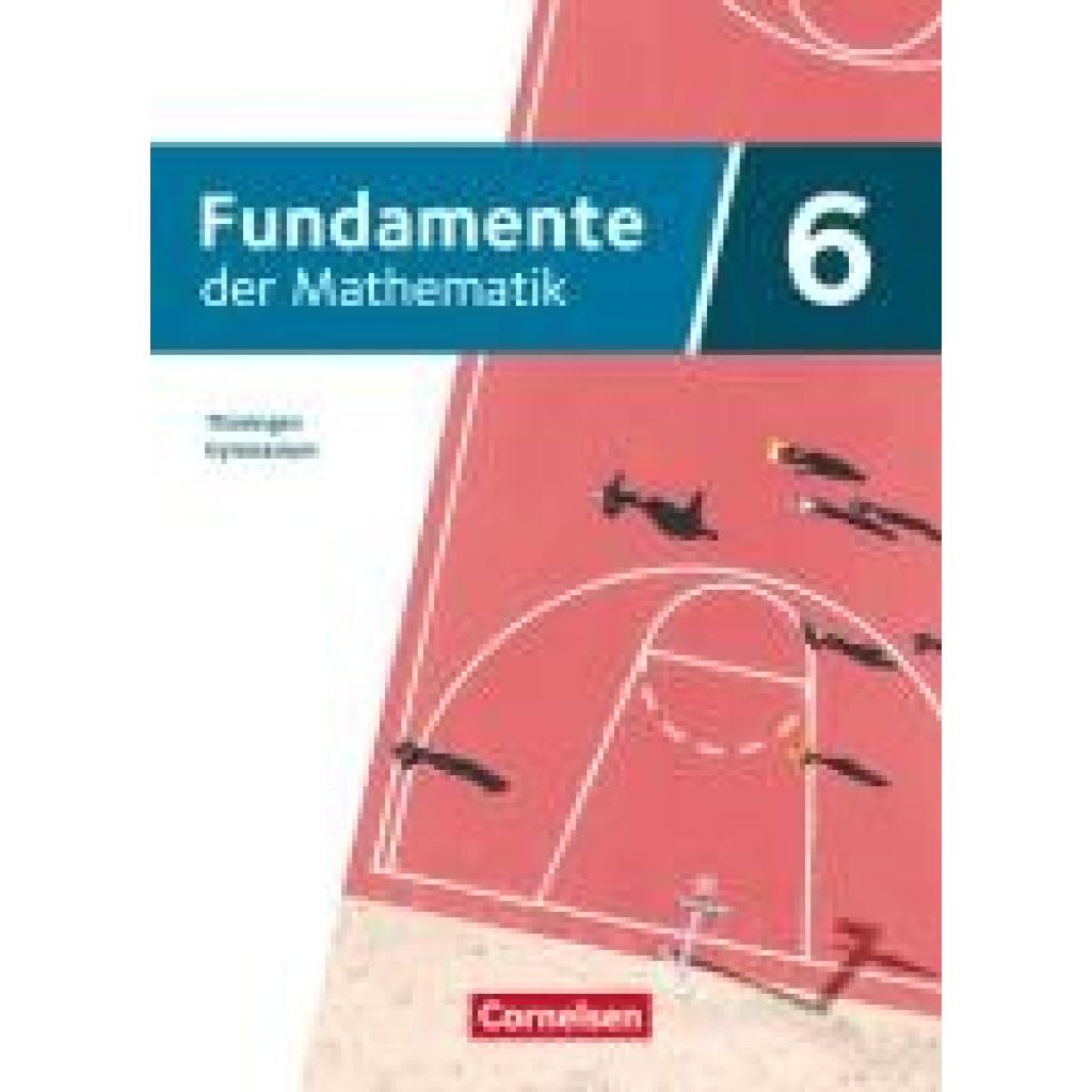 Fundamente der Mathematik 6. Schuljahr. Thüringen - Schülerbuch