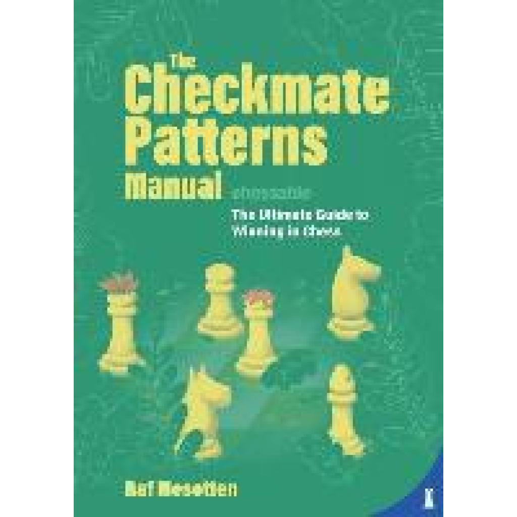 9789493257290 - The Checkmate Patterns Manual - Raf Mesotten Gebunden