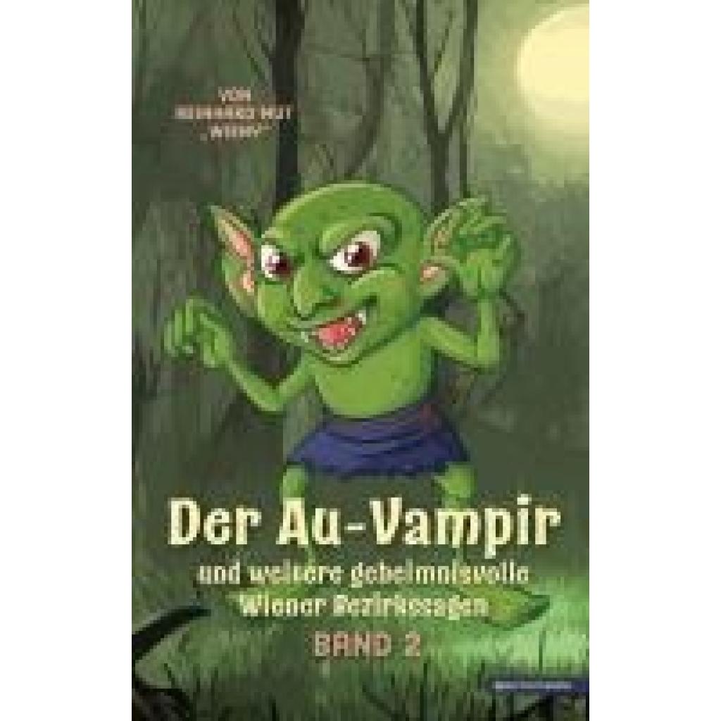 9783903989672 - Mut WIENY Reinhard Der Au-Vampir