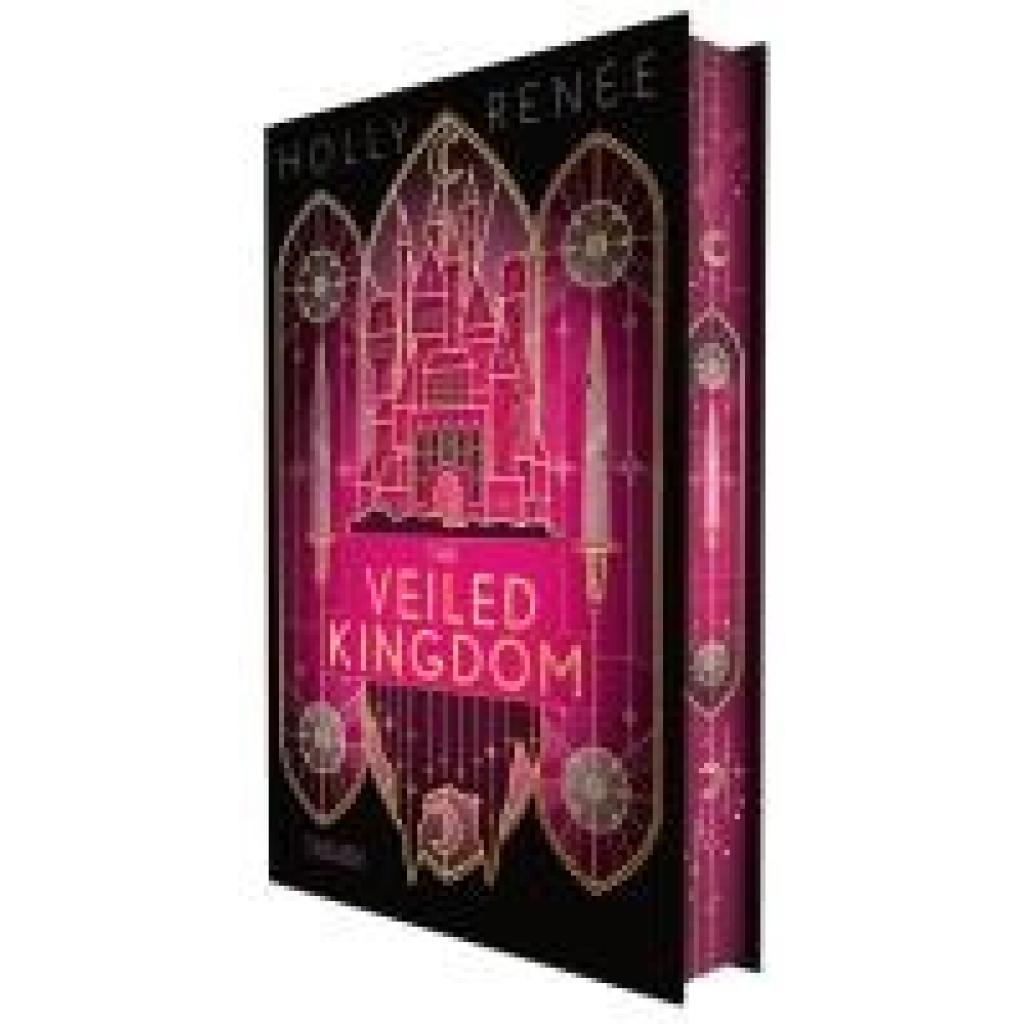 9783551586025 - Renee Holly The Veiled Kingdom (Die Veiled-Kingdom-Serie 1)
