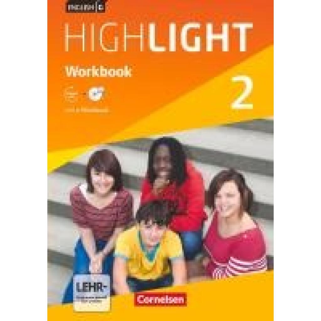 Berwick, Gwen: English G Highlight 02: 6. Schuljahr. Workbook mit CD-ROM (e-Workbook) und Audios online. Hauptschule