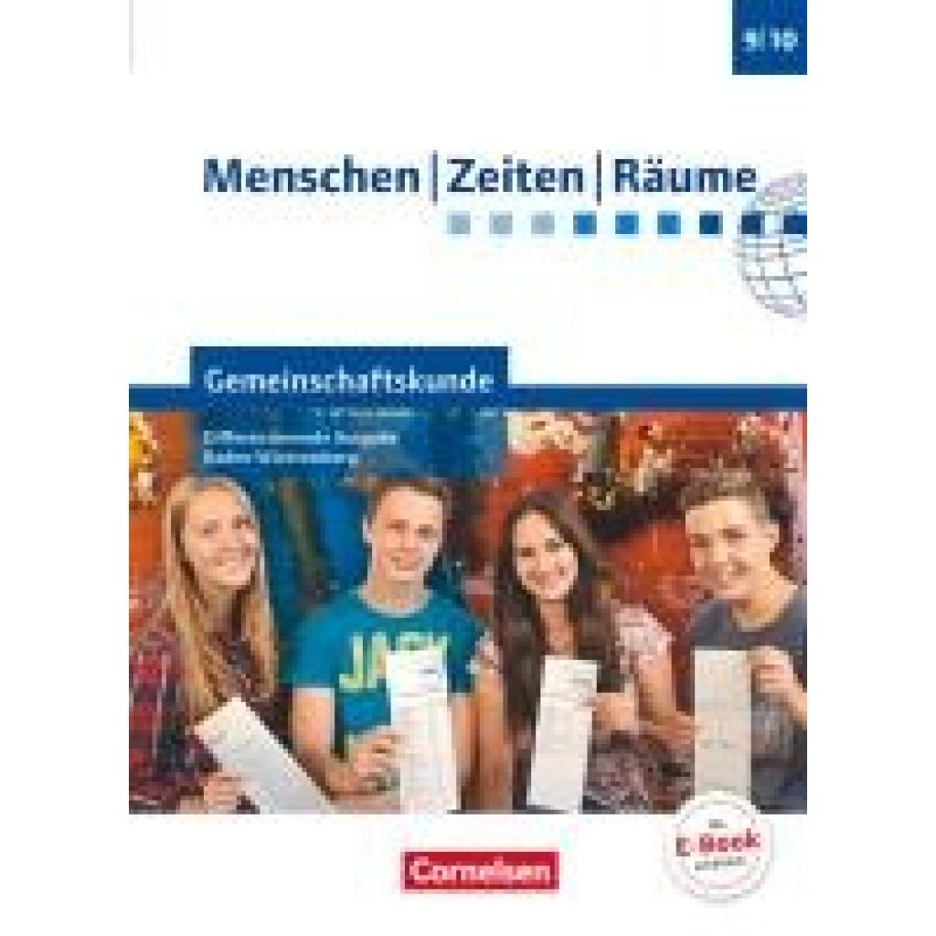 Potente, Dieter: Menschen-Zeiten-Räume - Gemeinschaftskunde Band 2: 9./10. Schuljahr -  Differenzierende Ausgabe Baden-Württemberg - Schülerbuch