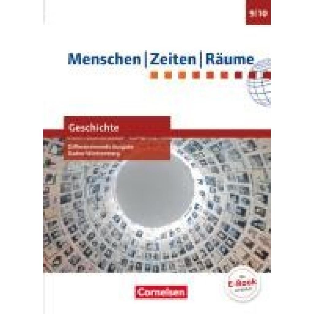 9783060648931 - Menschen-Zeiten-Räume - Geschichte Differenzierende Ausgabe Baden-Württemberg 2016 - Band 3 9 10 Schuljahr - Wolfgang Humann Elisabeth Köster Dieter Potente Peter Brokemper Gebunden
