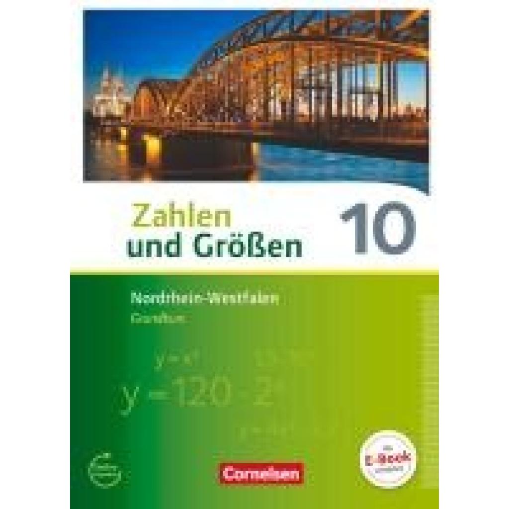 Wennekers, Udo: Zahlen und Größen 10. Schuljahr - Nordrhein-Westfalen Kernlehrpläne - Grundkurs - Schülerbuch