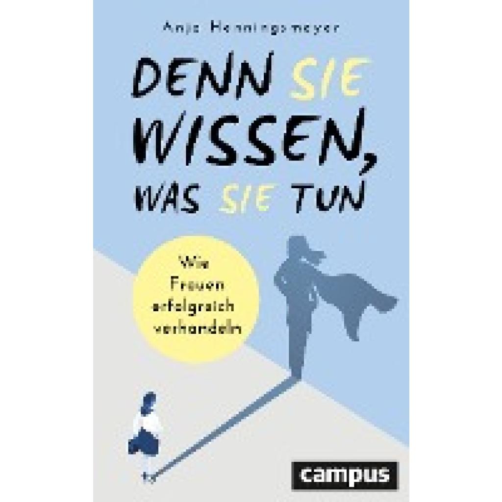 9783593510507 - Denn Sie wissen was Sie tun - Anja Henningsmeyer Kartoniert (TB) 9783593510507 - Denn Sie wissen was Sie tun - Anja Henningsmeyer Kartoniert (TB)