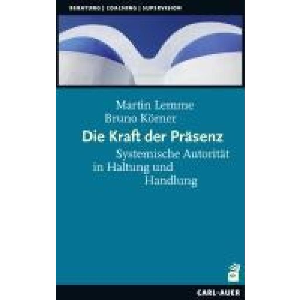 9783849705695 - Lemme Martin Die Kraft der Präsenz