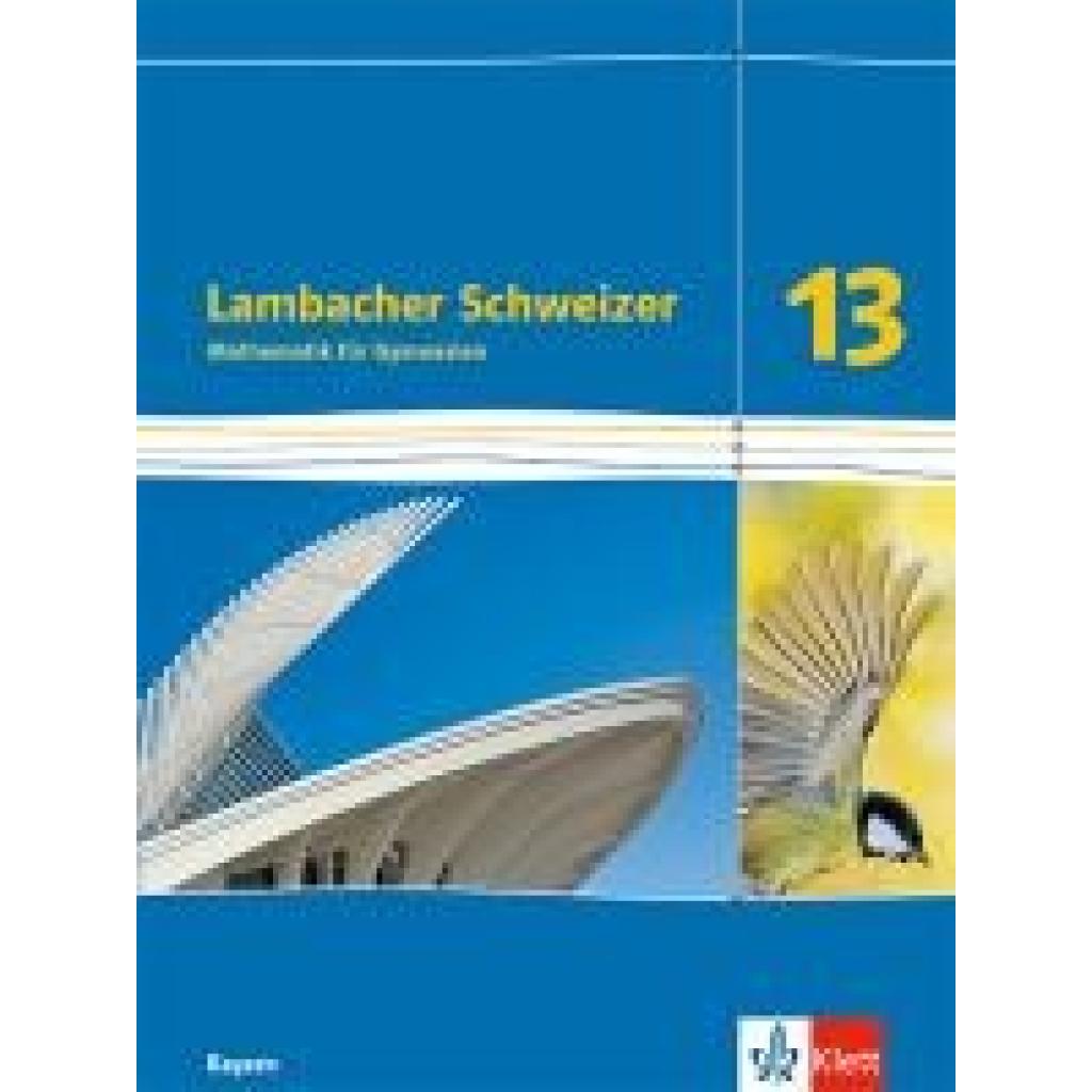 9783127350302 - Lambacher Schweizer Mathematik 13 Ausgabe Bayern