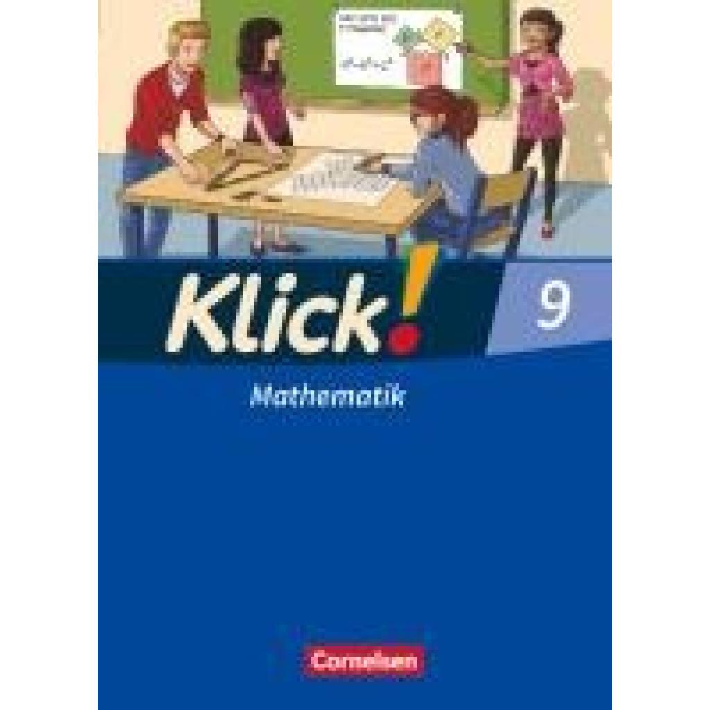 Waslikowski, Verena: Klick! Mathematik 9. Schuljahr - Mittel-/Oberstufe - Ausgabe 2009 - Schulbuch