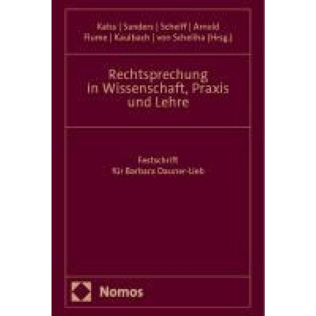 9783756029914 - Rechtsprechung in Wissenschaft Praxis und Lehre 9783756029914 - Rechtsprechung in Wissenschaft Praxis und Lehre