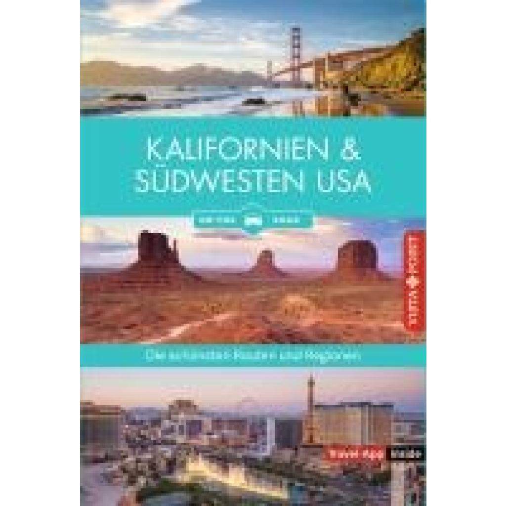 9783961418633 - Schmidt-Brümmer Horst Kalifornien & Südwesten - Die schönsten Reiseregionen und Routen