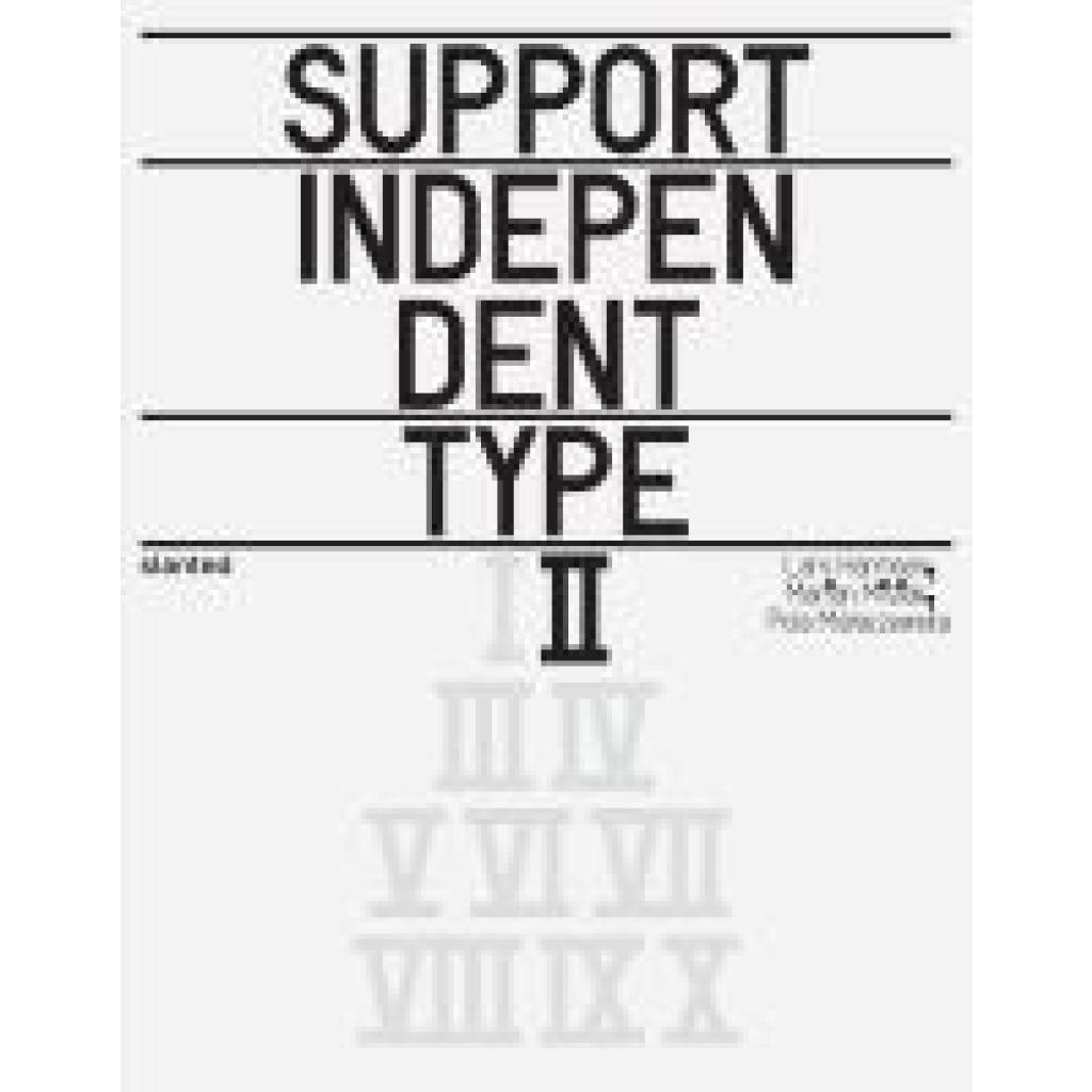 Support Independent Type II