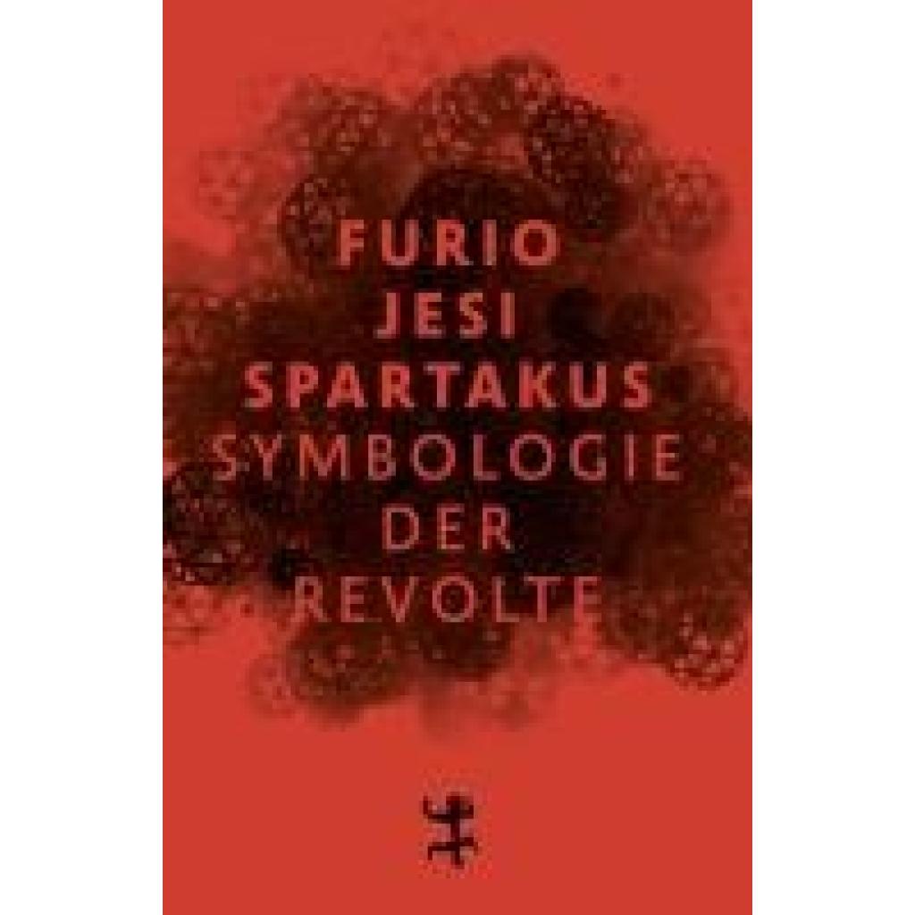 Jesi, Furio: Spartakus