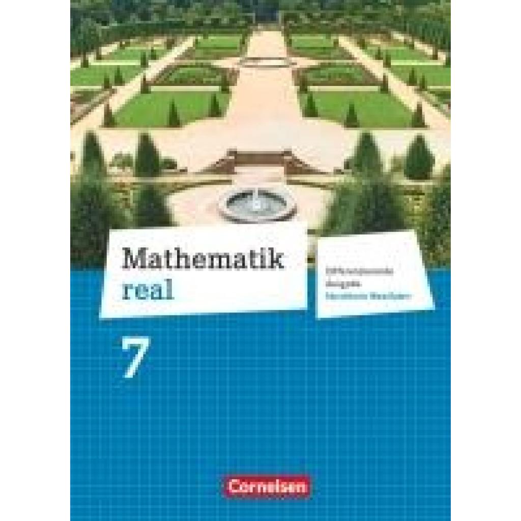 Zillgens, Rainer: Mathematik real 7. Schuljahr Schülerbuch. Differenzierende Ausgabe Nordrhein-Westfalen