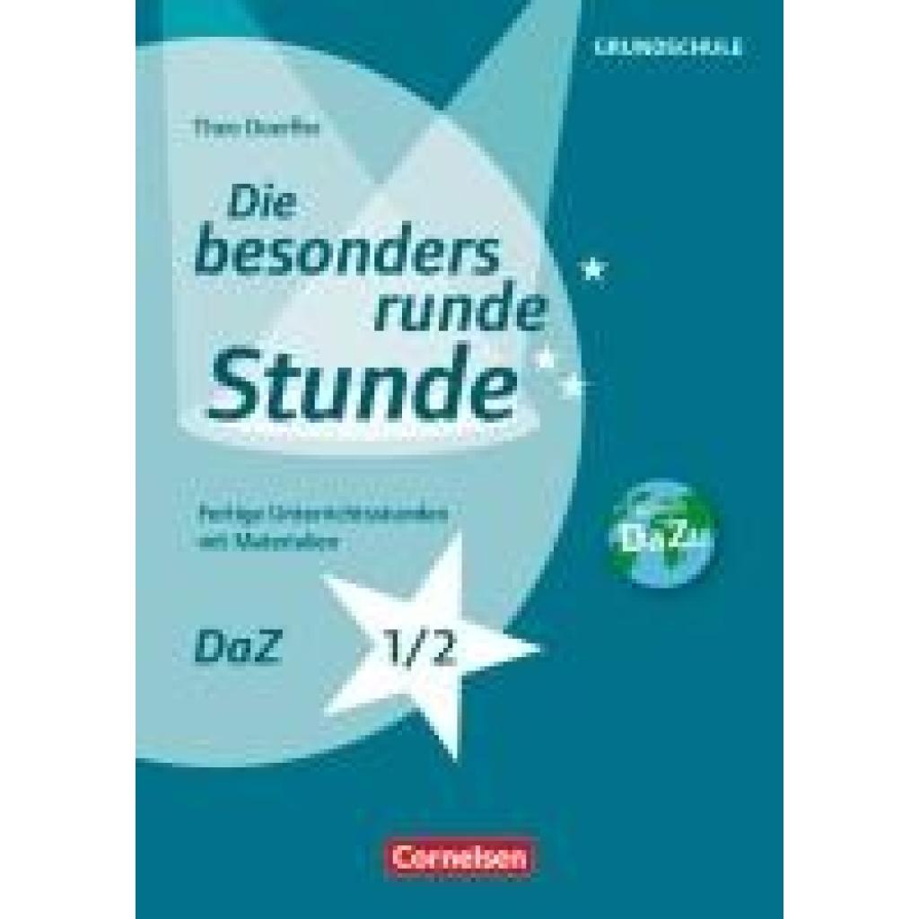 9783589150625 - Doerfler Theo Die besonders runde Stunde - Grundschule DaZ- Klasse 1 2