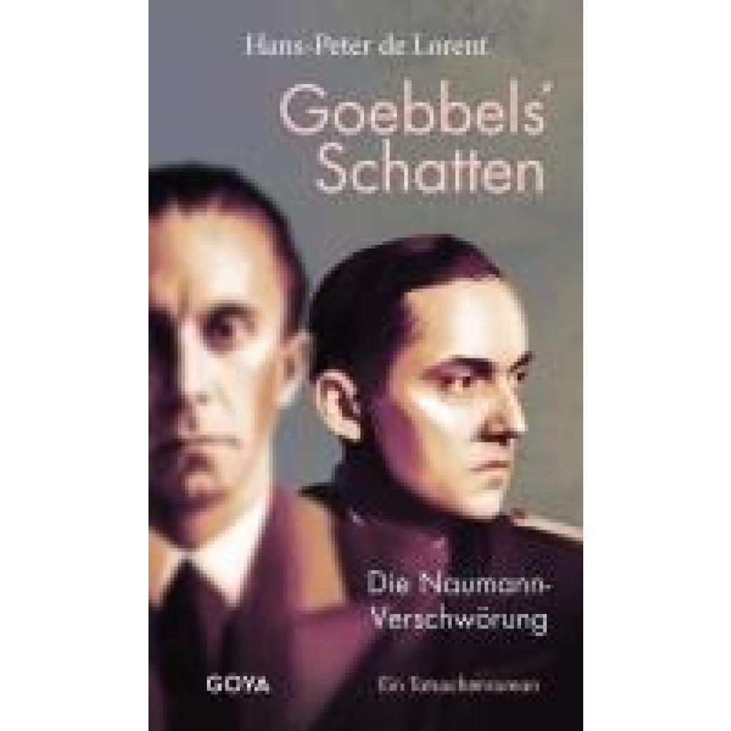 9783833749018 - de Lorent Hans-Peter Goebbels Schatten 9783833749018 - de Lorent Hans-Peter Goebbels Schatten