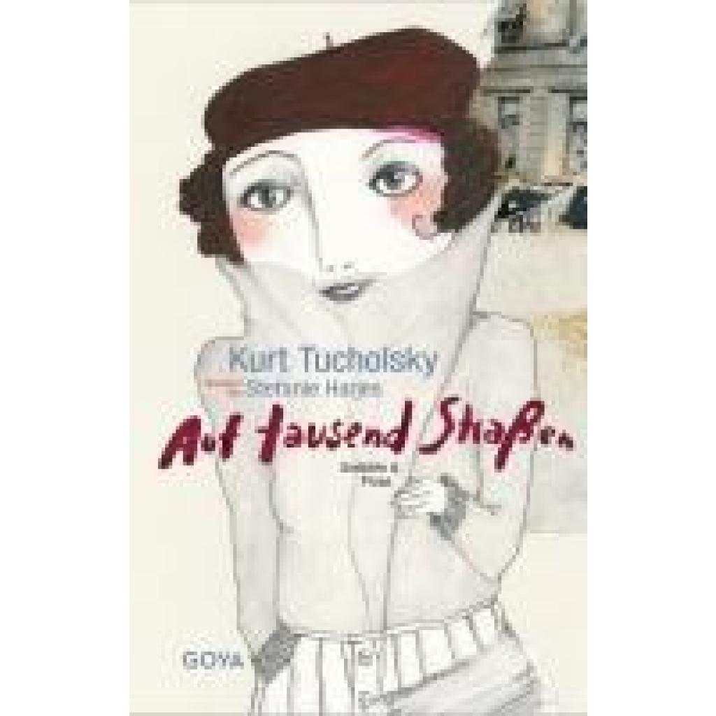 9783833749001 - Tucholsky Kurt Auf tausend Straßen