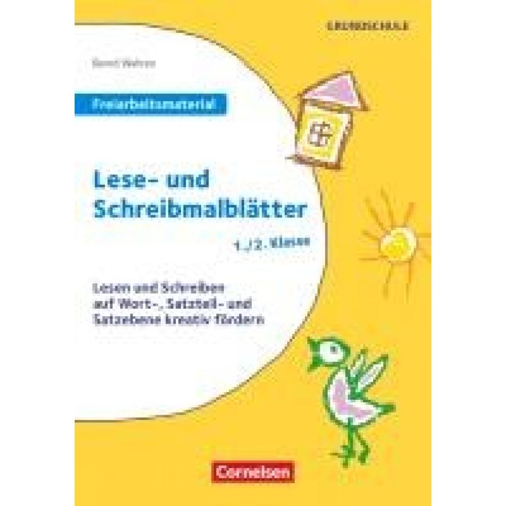9783589168491 - Freiarbeitsmaterial für die Grundschule - Deutsch - Klasse 1 2 Lese- und Schreibmalblätter - Bernd Wehren Geheftet