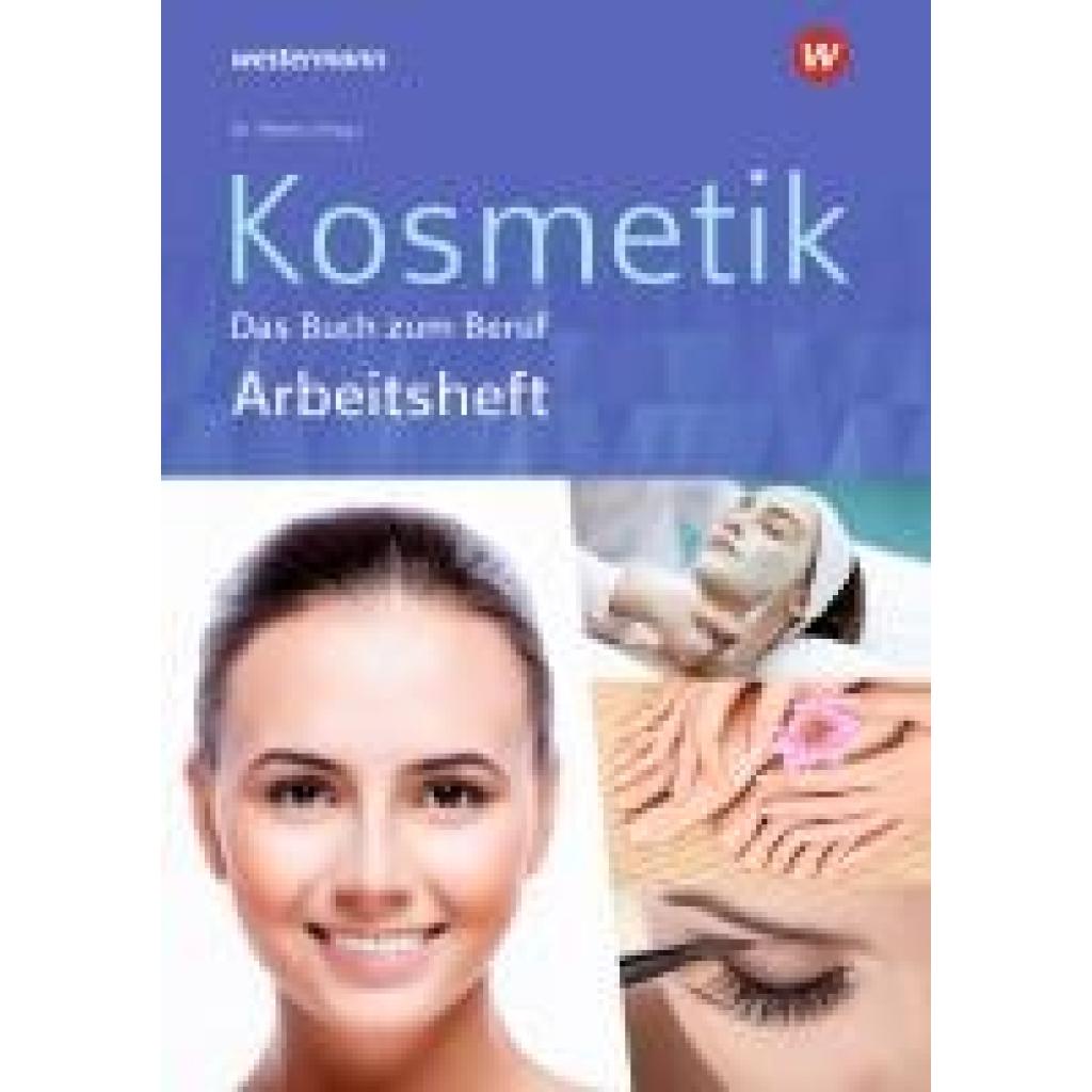 Kuska, Sabine: Kosmetik - Das Buch zum Beruf
