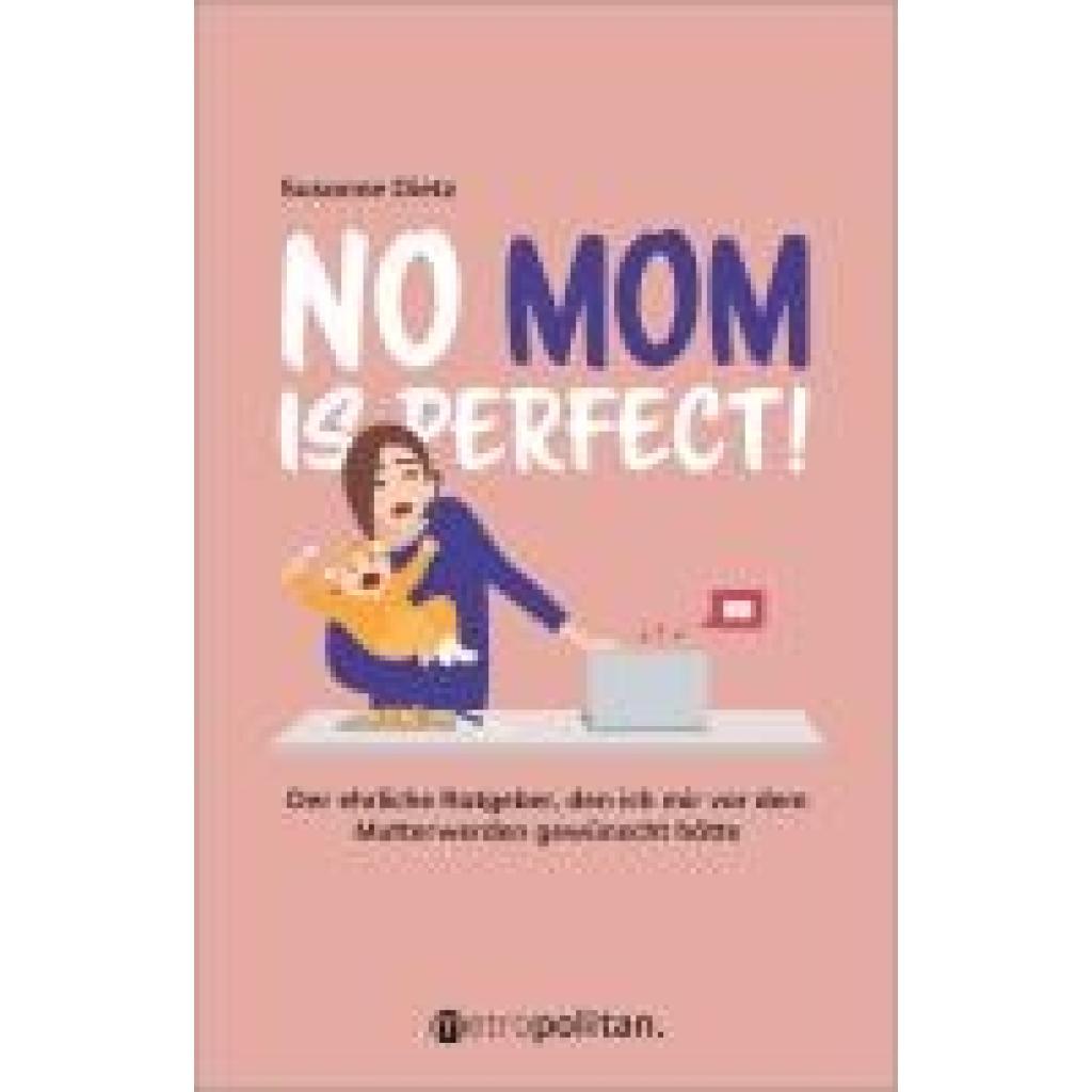 9783961860753 - Dietz Susanne No MOM is perfect!