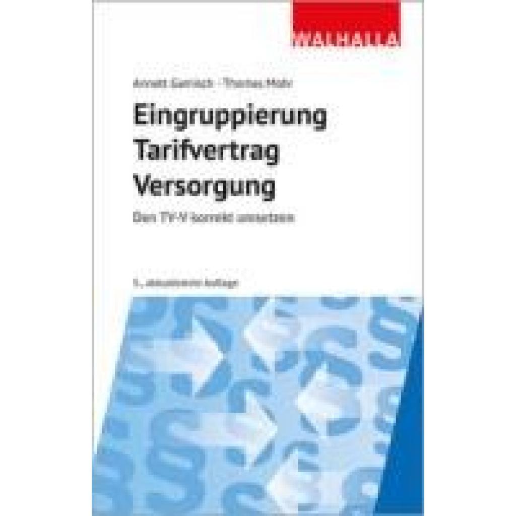 9783802915222 - Eingruppierung Tarifvertrag Versorgung - Annett Gamisch Thomas Mohr Kartoniert (TB)