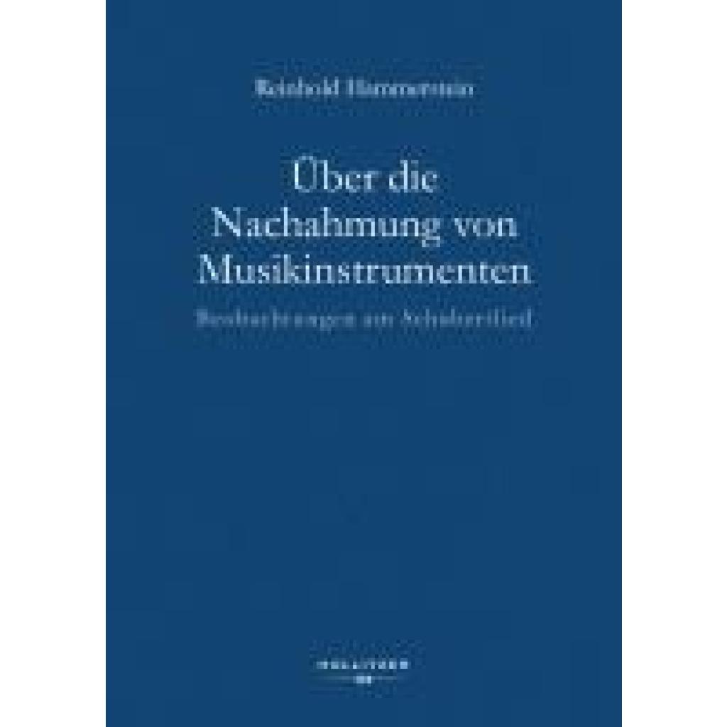 9783990942338 - Hammerstein Reinhold Über die Nachahmung von Musikinstrumenten