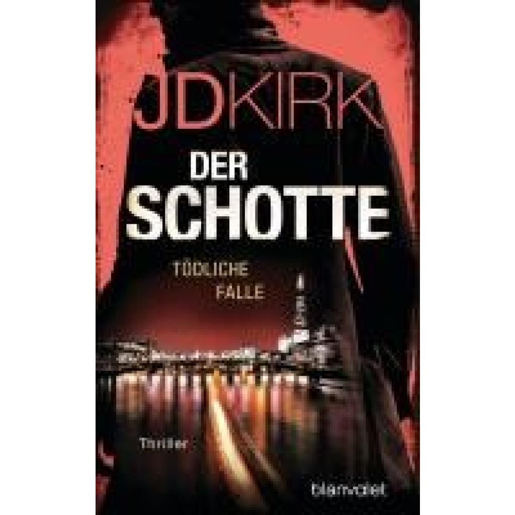 9783734113765 - Kirk Jd Der Schotte - Tödliche Falle