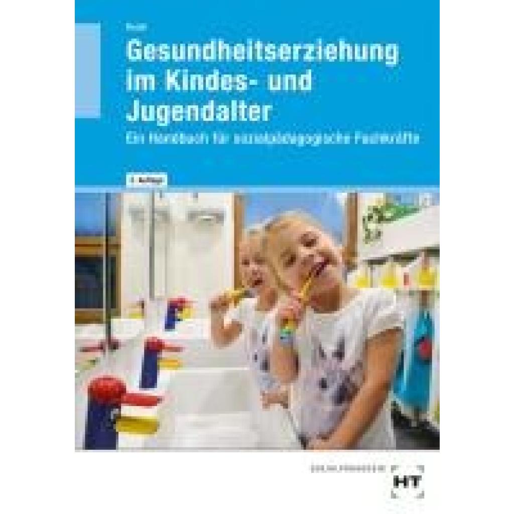 9783582972972 - Reich Michaela Gesundheitserziehung im Kindes- und Jugendalter