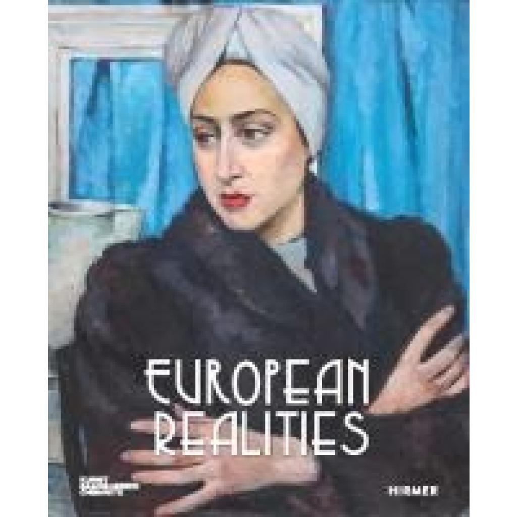 9783777445793 - European Realities - European Realism Movements of the 1920s and 1930s
