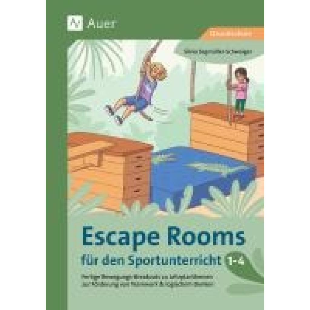 9783403087571 - Segmüller-Schwaiger Silvia Escape Rooms für den Sportunterricht 1-4