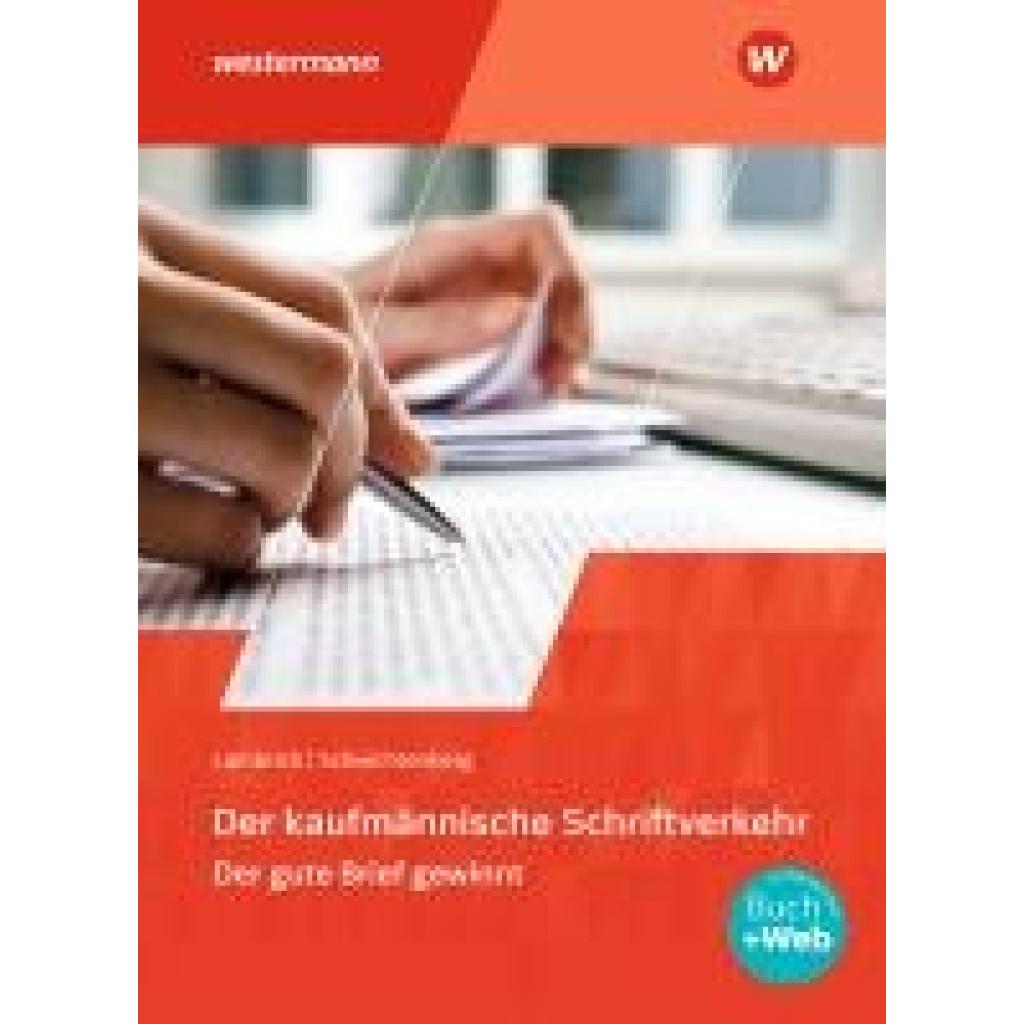 Schwichtenberg, Klaus-Winfried: Der kaufmännische Schriftverkehr