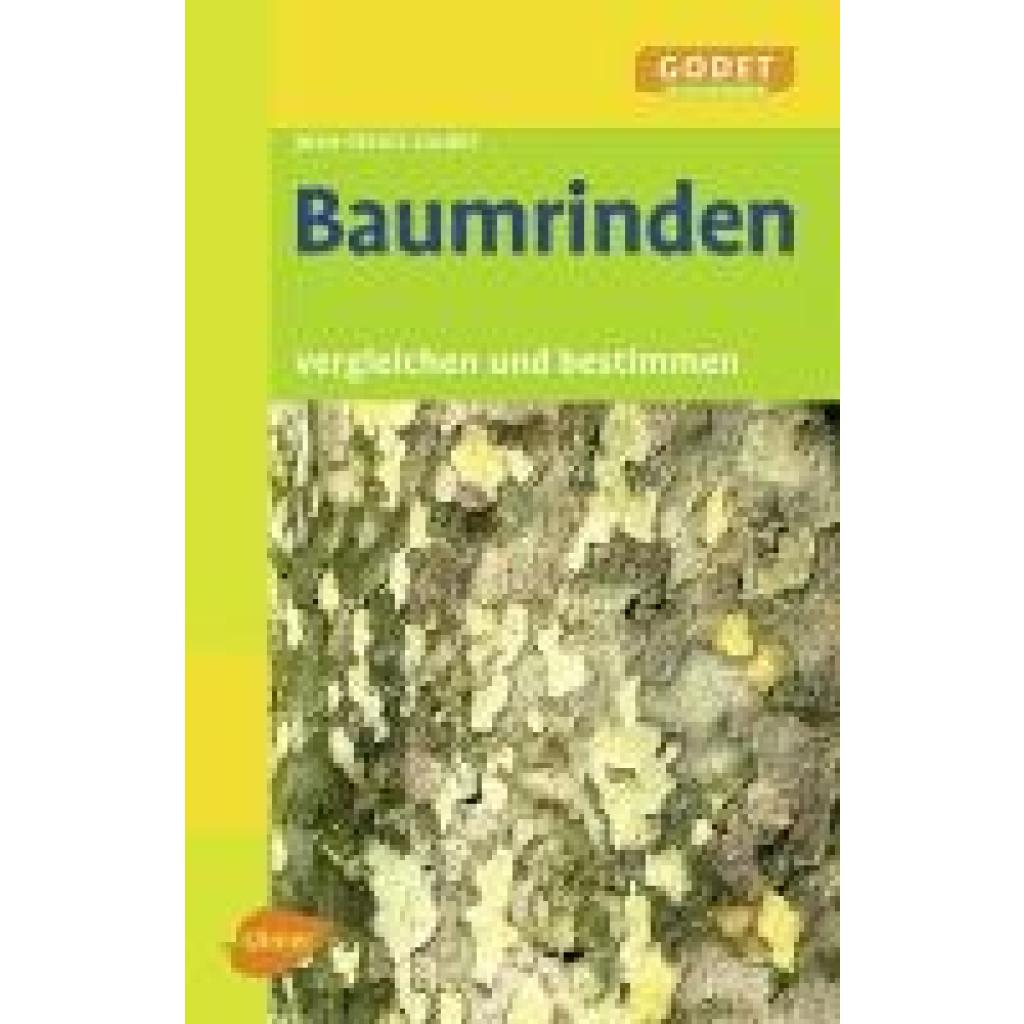 9783800158904 - Baumrinden - Jean-Denis Godet Kartoniert (TB)