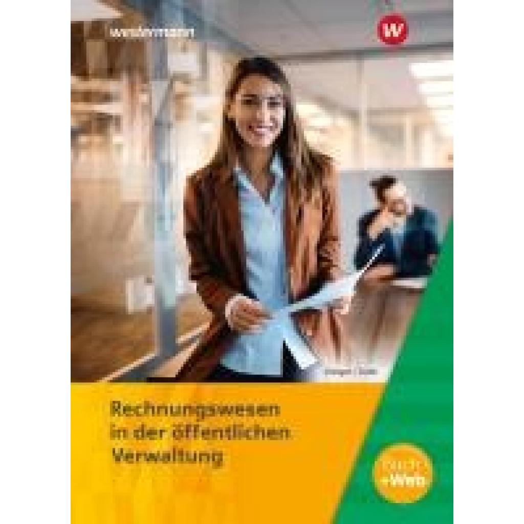 Düngen, Hans-Gerd: Ausbildung in der öffentlichen Verwaltung. Rechnungswesen Schulbuch