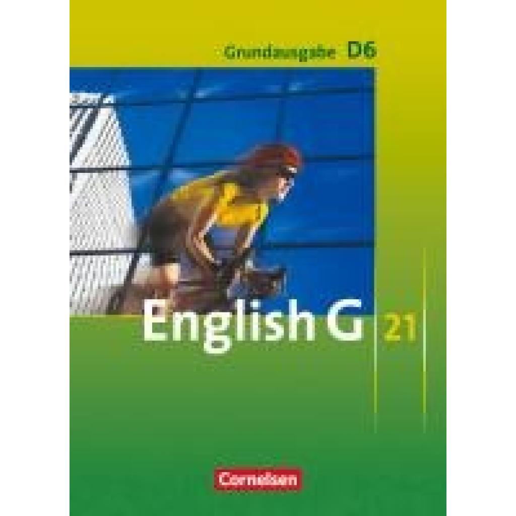 9783060313266 - English G 21   English G 21 - Grundausgabe D - Band 6 10 Schuljahr - Laurence Harger Roderick Cox Kartoniert (TB)