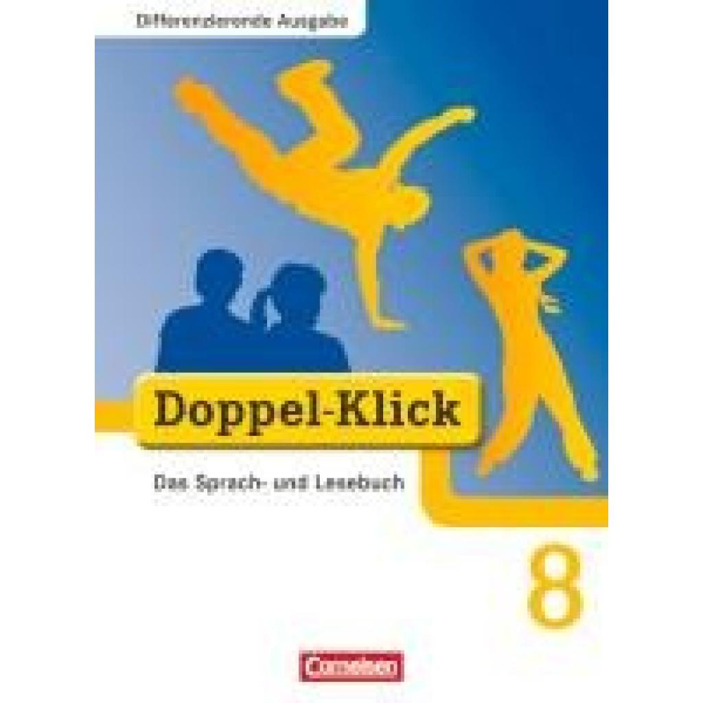 Salewsky, Kerstin: Doppel-Klick - Differenzierende Ausgabe. 8. Schuljahr. Schülerbuch