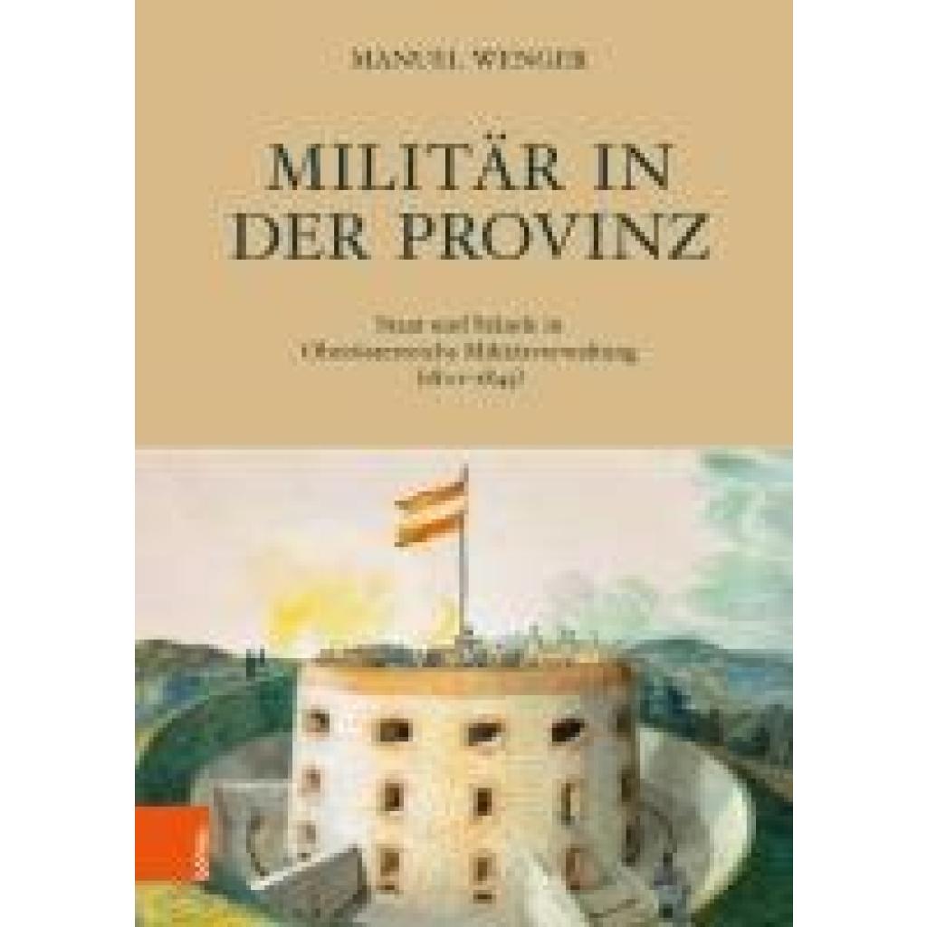 9783205222347 - Wenger Manuel Militär in der Provinz