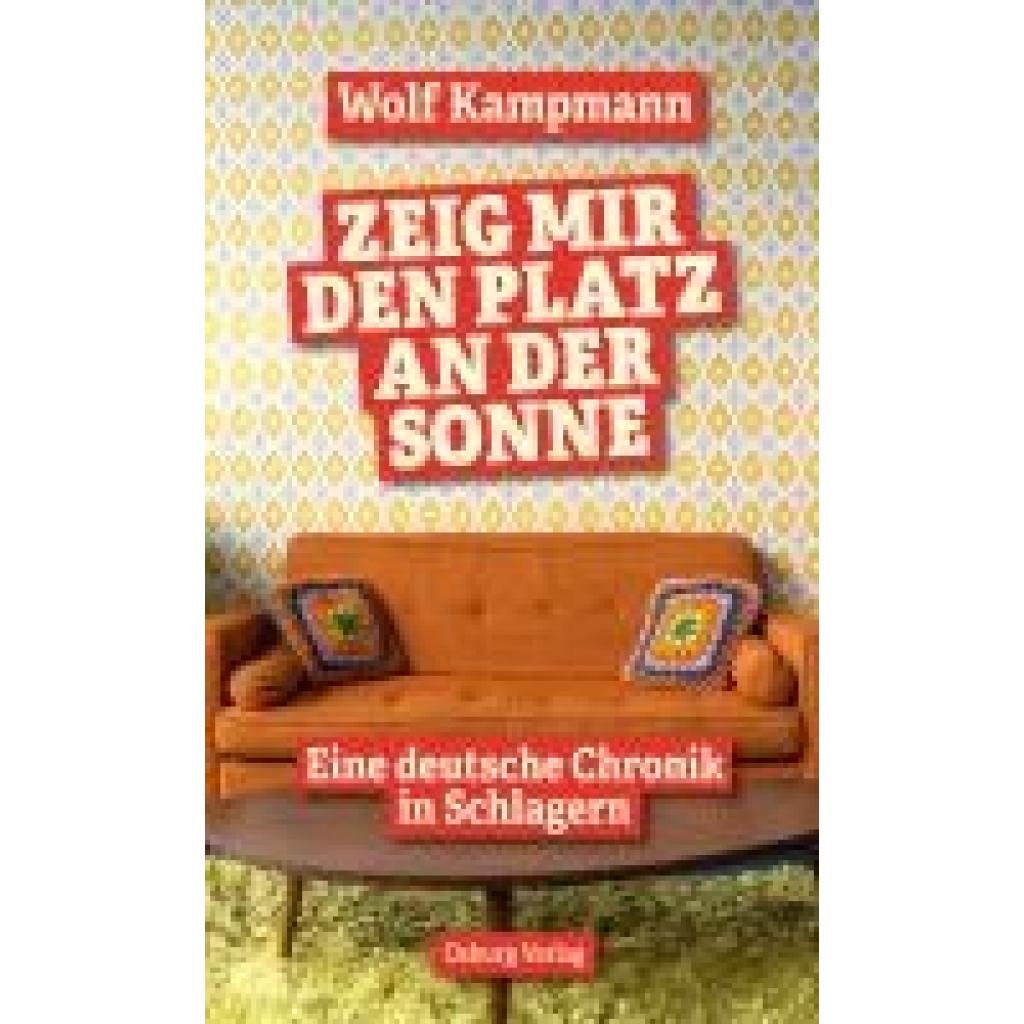 9783955103651 - Kampmann Wolf Zeig mir den Platz an der Sonne