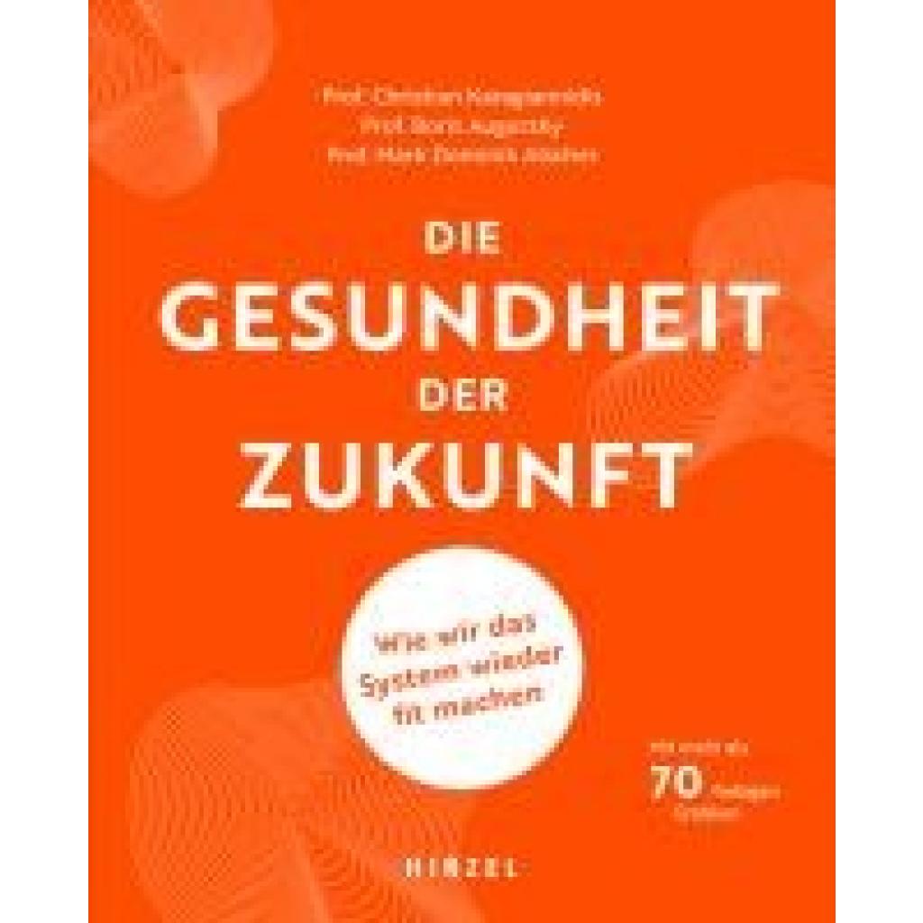 9783777634999 - Karagiannidis Christian Die Gesundheit der Zukunft
