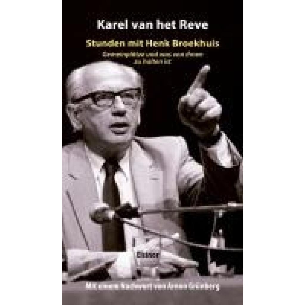9783942788892 - Karel van het Reve Stunden mit Henk Broekhuis
