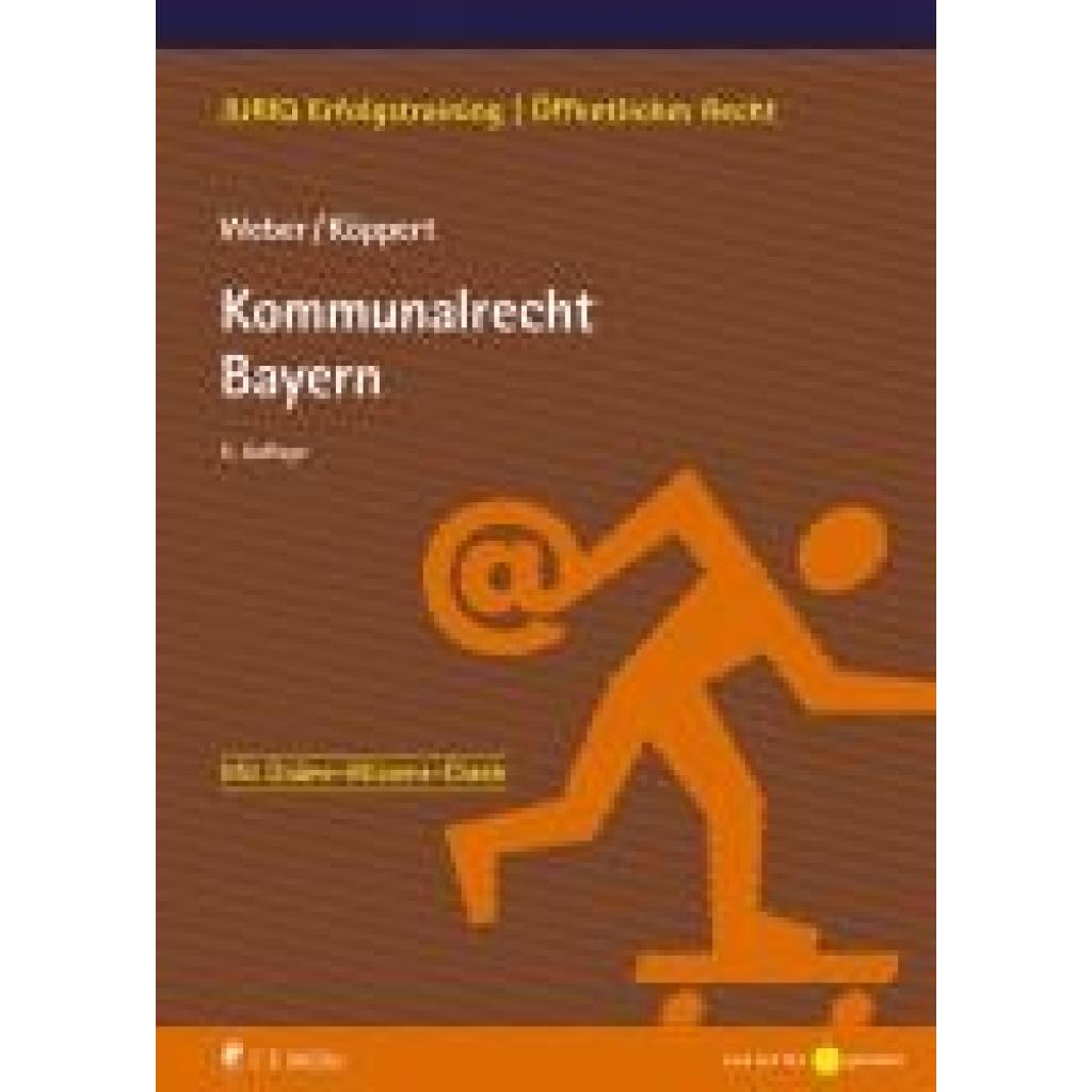 9783811466494 - Weber Tobias Kommunalrecht Bayern