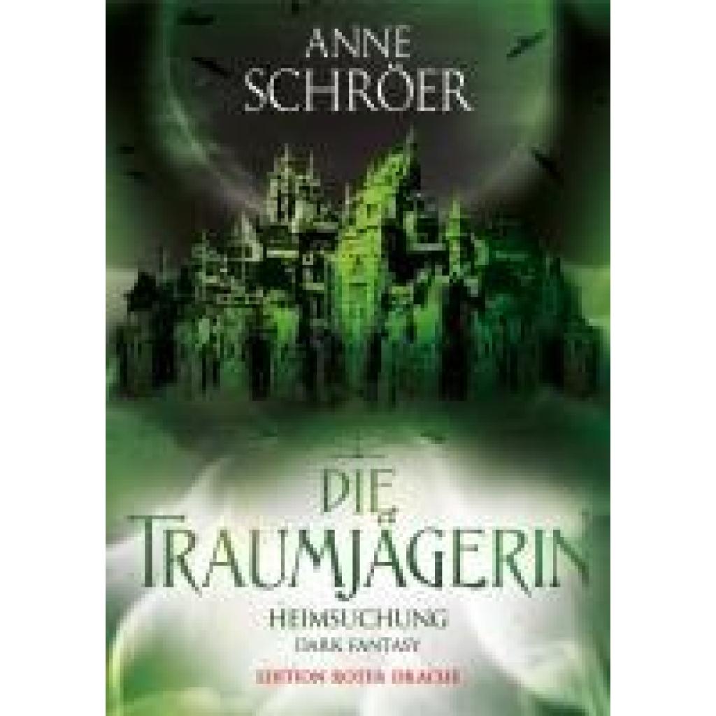 9783968150819 - Schröer Anne Die Traumjägerin