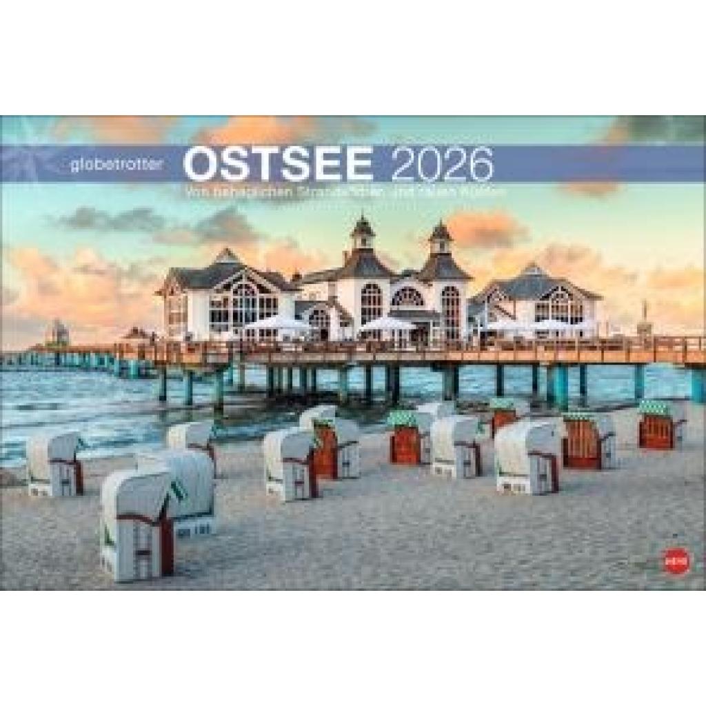 9783756410316 - Ostsee Globetrotter Kalender 2026 - Von behaglichen Strandkörben und rauen Küsten