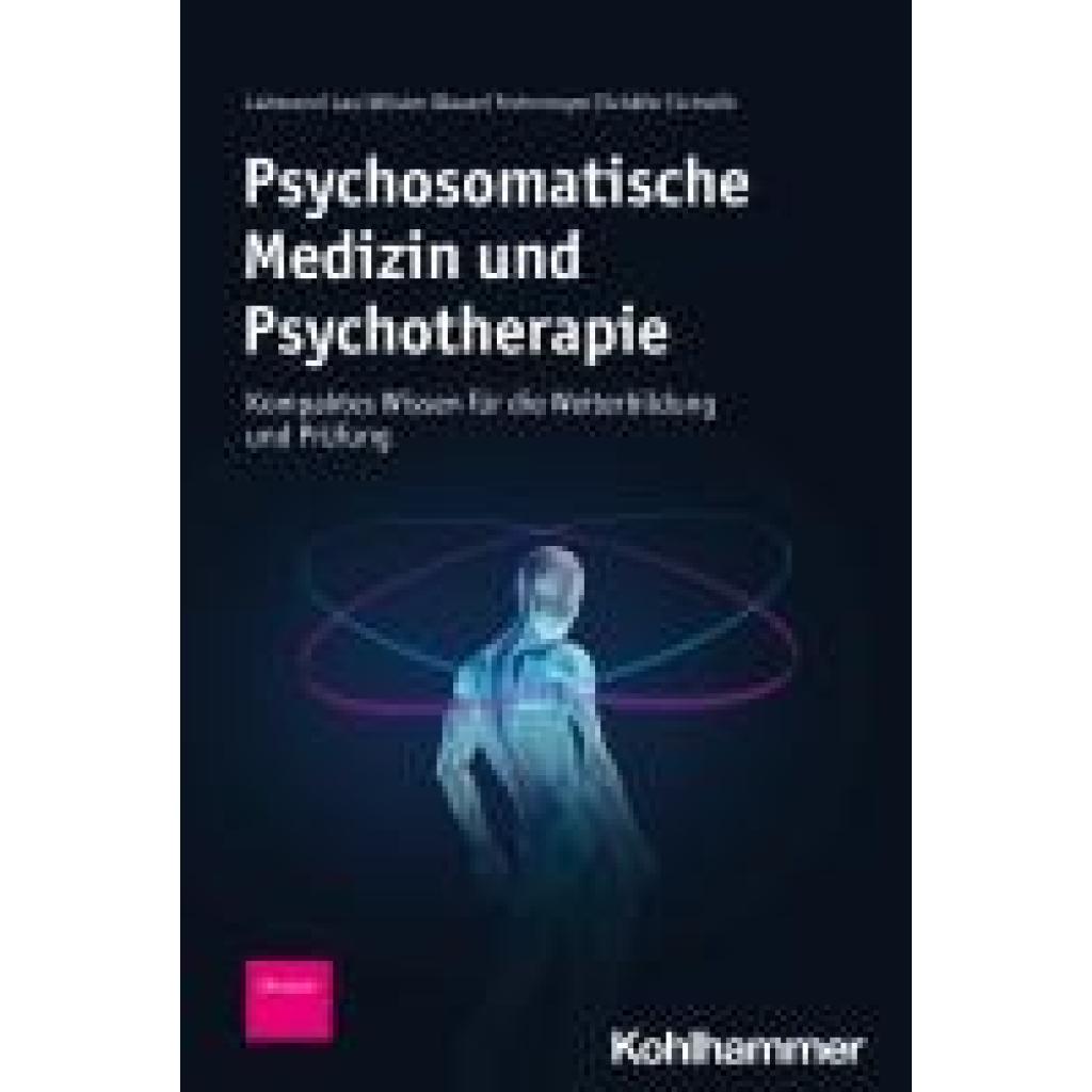 9783170439764 - Lahmann Claas Psychosomatische Medizin und Psychotherapie